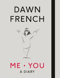 Cover image for Me. You. A Diary: The No.1 Sunday Times Bestseller