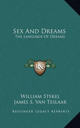 Cover image for Sex and Dreams: The Language of Dreams