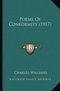 Cover image for Poems of Conformity (1917) Poems of Conformity (1917)