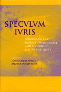 Cover image for Speculum Iuris: Roman Law as a Reflection of Social and Economic Life in Antiquity