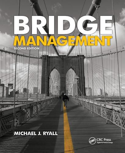 Cover image for Bridge Management, Second Edition