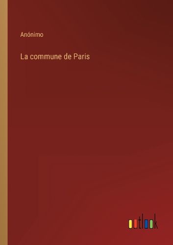 Cover image for La commune de Paris
