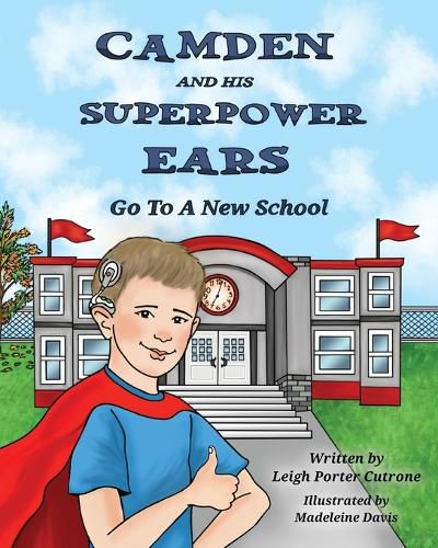 Cover image for Camden and His Superpower Ears