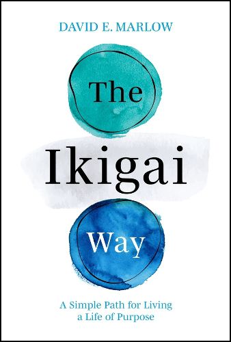 Cover image for The Ikigai Way