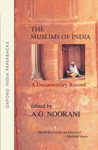 Cover image for The Muslims of India: A Documentary Record