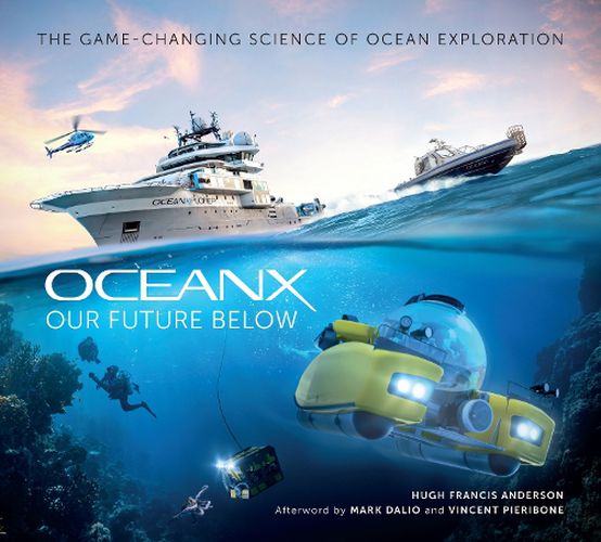 Cover image for Our Future Below: The Game-Changing Science of Ocean Exploration
