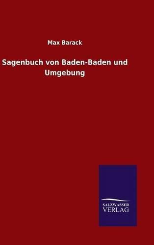 Cover image for Sagenbuch von Baden-Baden und Umgebung