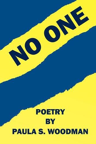 Cover image for No One - Poetry by Paula S. Woodman