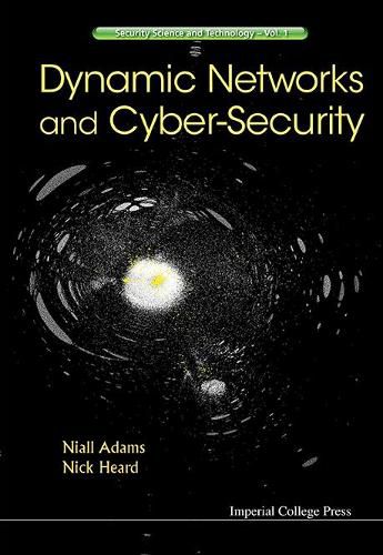 Cover image for Dynamic Networks and Cyber-Security