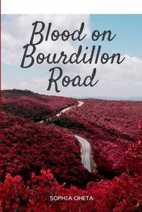 Cover image for Blood on Bourdillon Road