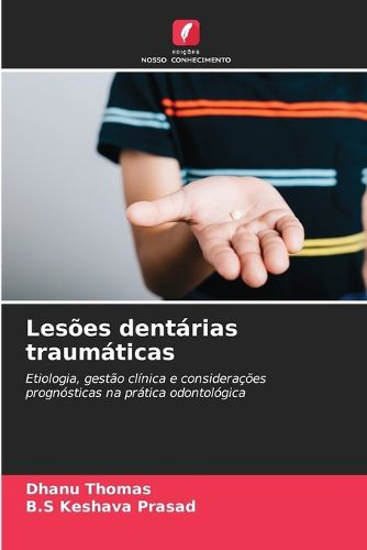 Cover image for Lesoes dentarias traumaticas