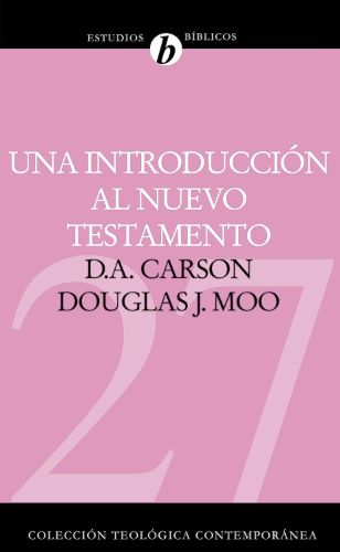 Una Introduccion Al Nuevo Testamento