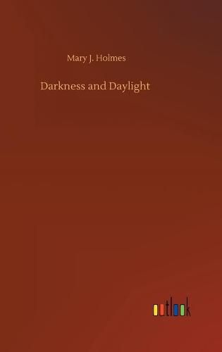 Darkness and Daylight