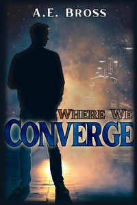 Cover image for Where We Converge