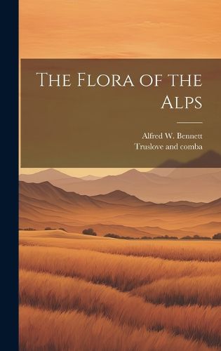 Cover image for The Flora of the Alps