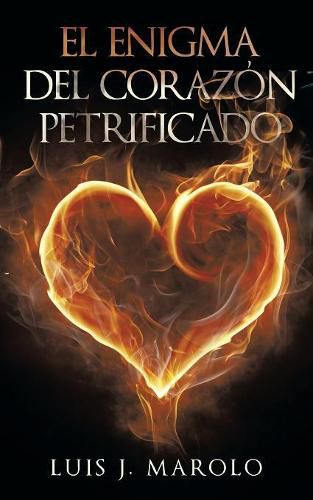 Cover image for El Enigma del Corazon Petrificado