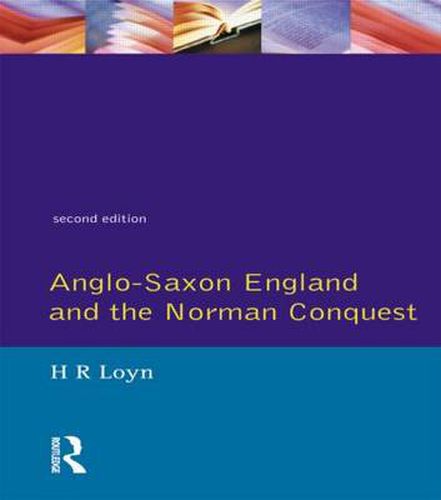 Cover image for Anglo Saxon England and the Norman Conquest