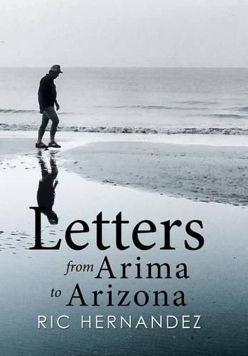Cover image for Letters from Arima to Arizona