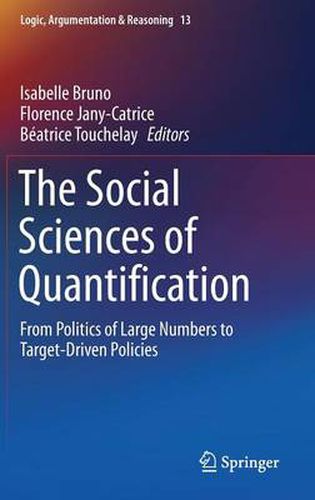 Cover image for The Social Sciences of Quantification: From Politics of Large Numbers to Target-Driven Policies