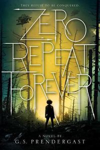 Cover image for Zero Repeat Forever, 1