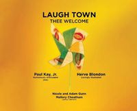 Cover image for Laugh Town: Thee Welcome