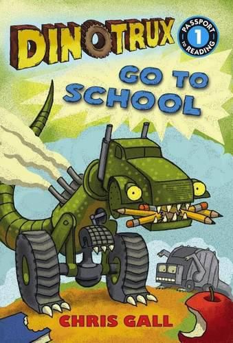 Cover image for Dinotrux Go to School