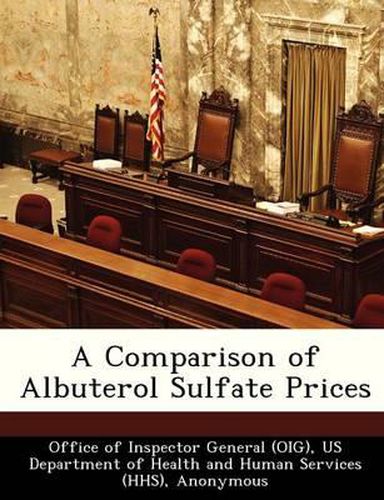 A Comparison of Albuterol Sulfate Prices