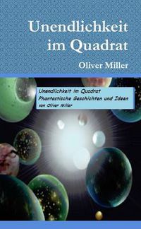 Cover image for Unendlichkeit Im Quadrat