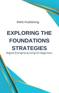 Cover image for Exploring the Foundations Strategies