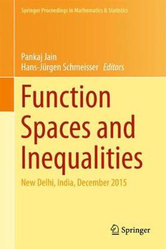 Cover image for Function Spaces and Inequalities: New Delhi, India, December 2015