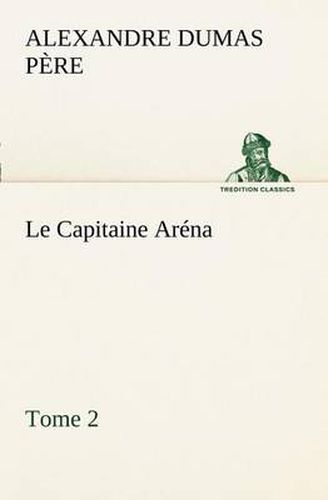 Cover image for Le Capitaine Arena - Tome 2