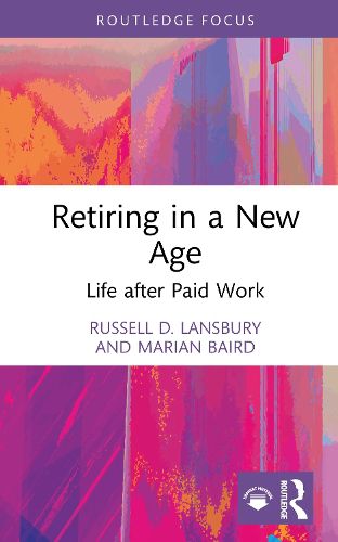 Cover image for Retiring in a New Age