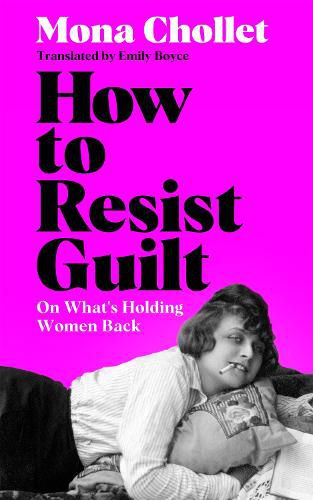 Cover image for How to Resist Guilt