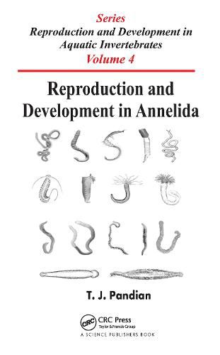 Cover image for Reproduction and Development in Annelida: Series on: Reproduction and Development in Aquatic Invertebrates