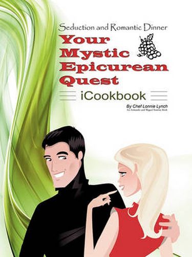 Cover image for Seduction and Romantic Dinner - Your Mystic Epicurean Quest - Icookbook