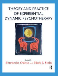 Cover image for Theory and Practice of Experiential Dynamic Psychotherapy