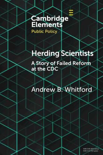 Cover image for Herding Scientists: A Story of Failed Reform at the CDC