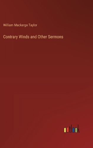 Contrary Winds and Other Sermons