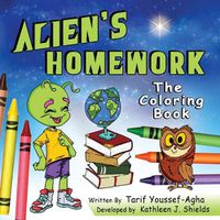 Cover image for Alien's Homework, The Coloring Book