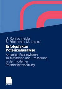 Cover image for Erfolgsfaktor Potenzialanalyse: Aktuelles Praxiswissen zu Methoden und Umsetzung in der modernen Personalentwicklung