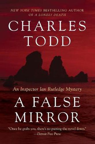 Cover image for A False Mirror: An Inspector Ian Rutledge Mystery