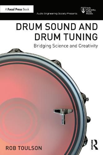 Cover image for Drum Sound and Drum Tuning: Bridging Science and Creativity