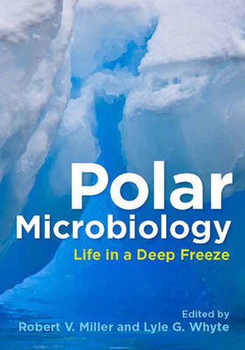 Cover image for Polar Microbiology: Life in a Deep Freeze