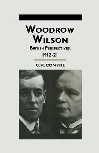 Cover image for Woodrow Wilson: British Perspectives, 1912-21