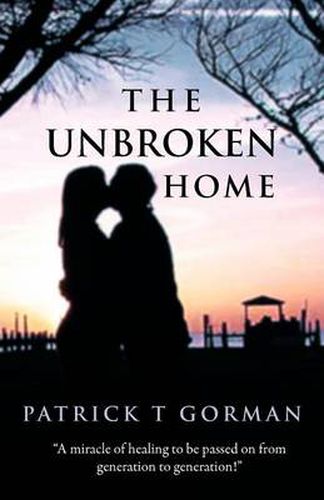 Cover image for The Unbroken Home