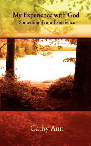 Cover image for My Experience with God: Something from Experience