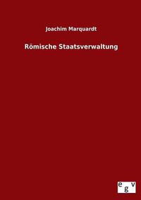 Cover image for Romische Staatsverwaltung