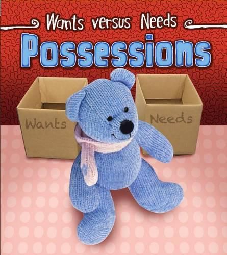 Cover image for Possessions (Wants vs Needs)