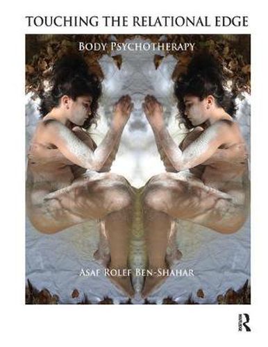 Cover image for Touching the Relational Edge: Body Psychotherapy