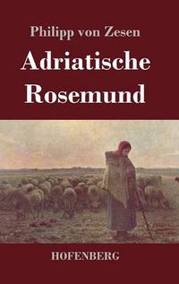 Cover image for Adriatische Rosemund